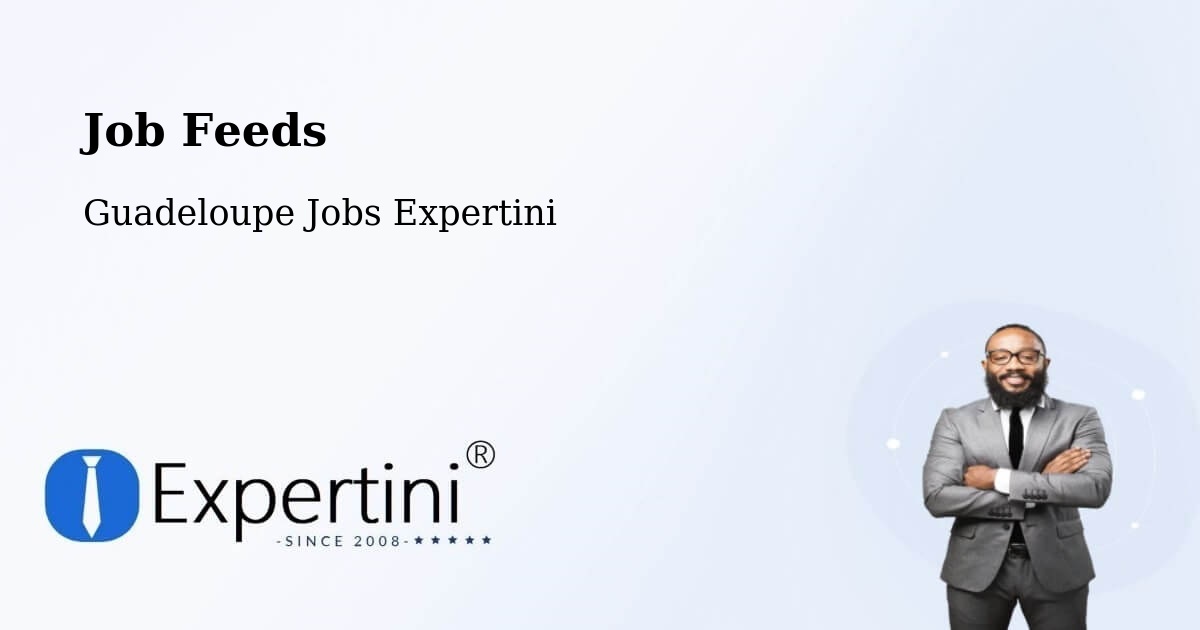 Job Listings Feed – Wonche - Guadeloupe Jobs Expertini