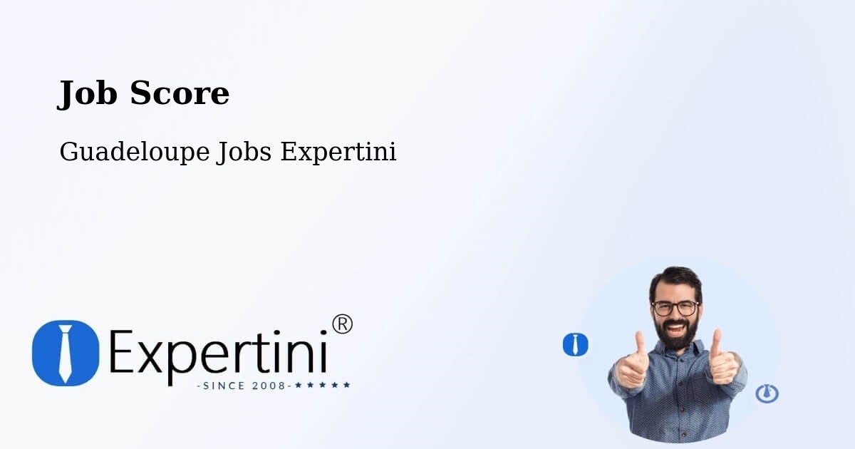 Job Score & Job Description Score Tool – Wonche - Guadeloupe Jobs Expertini
